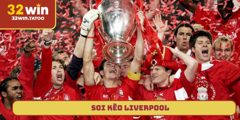 soi kèo Liverpool